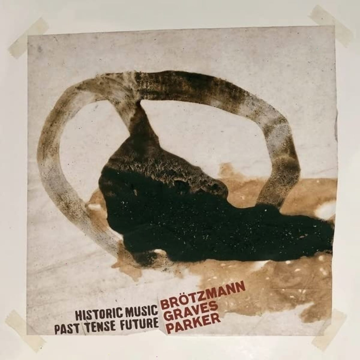 PETER BROTZMANN / MILFORD GRAVES / WILLIAM PARKER - Historic Music Past Tense Future - (2 Pack) - [Vinyl]