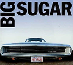 Big Sugar - Hit & Run: Greatest Hits [Import] - [CD]