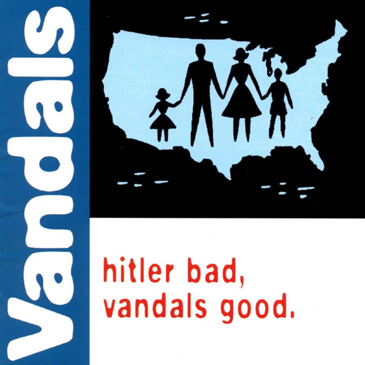 The Vandals - Hitler Bad, Vandals Good - [Vinyl]