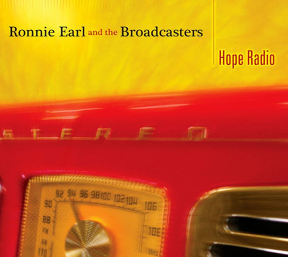 Ronnie Earl And The Broadcasters - HOPE RADIO - [CD]
