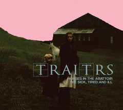 Traitrs - Horses In The Abattoir / The Sick The Tired & Ill - [CD]