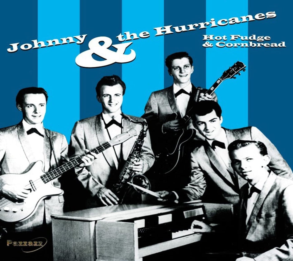 Johnny & the Hurricanes - Hot Fudge and Cornbread - [CD]