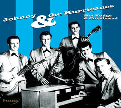 Johnny & the Hurricanes - Hot Fudge and Cornbread - [CD]