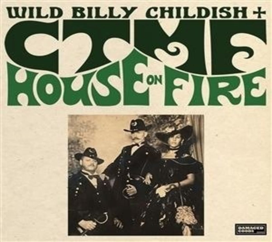 BILLY CHILDISH & CTMF - House On Fire - [CD]