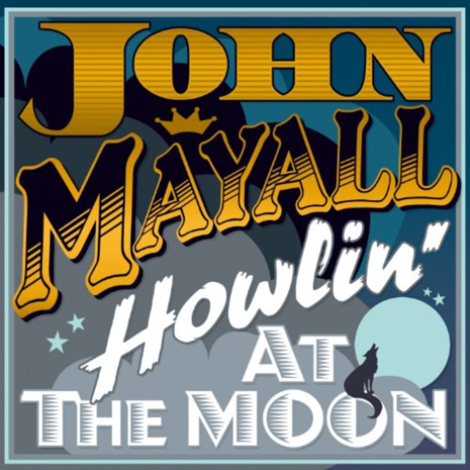 John Mayall - Howling at the Moon - [Vinyl]