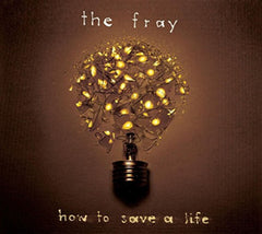 Fray The - HOW TO SAVE A LIFE - [CD]