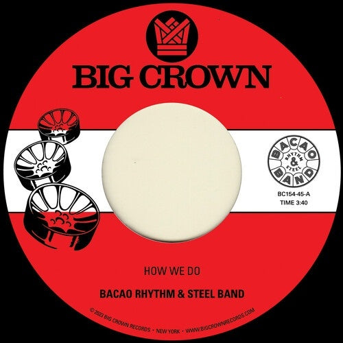 Bacao Rhythm & Steel Band - How We Do B/ w Nuthin' But A G Thang - [Vinyl]