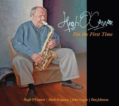 Hugh O'Connor - For the First Time - [CD]