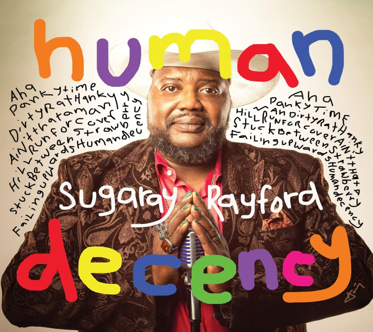 Sugaray Rayford - Human Decency - (Digipack Packaging) - [CD]