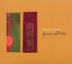 Oliver Schroer - Hymns and Hers - [CD]