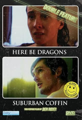 Here Be Dragons/ Suburban Coffin Double Feature - [DVD]