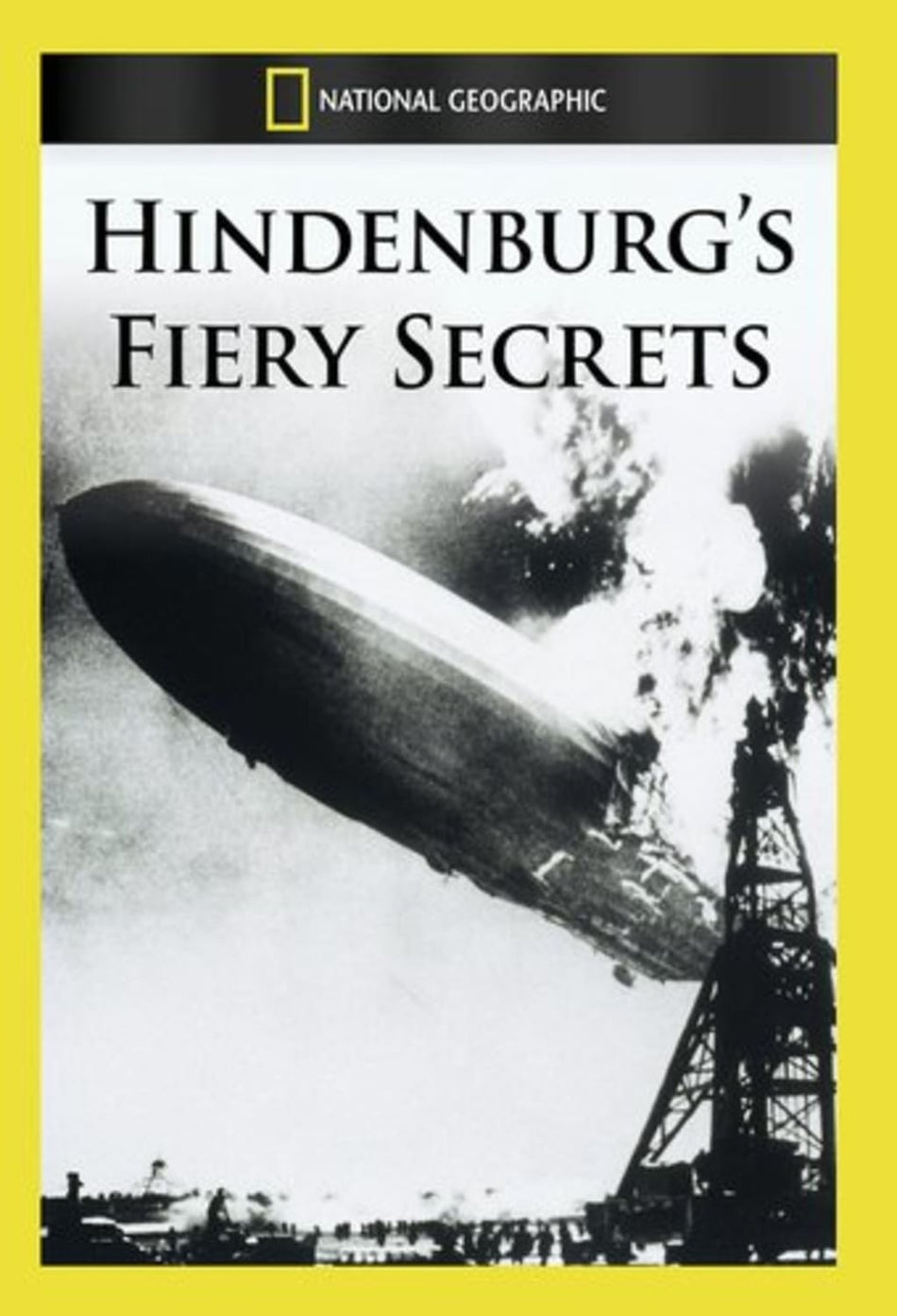 Hindenburg's Fiery Secrets - (NTSC Format) - [DVD]