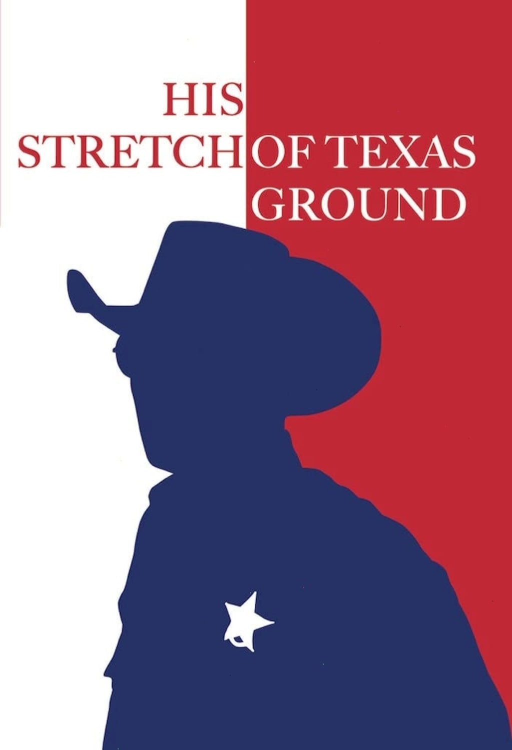 His Stretch Of Texas Ground - (Dolby, AC-3) - [DVD]