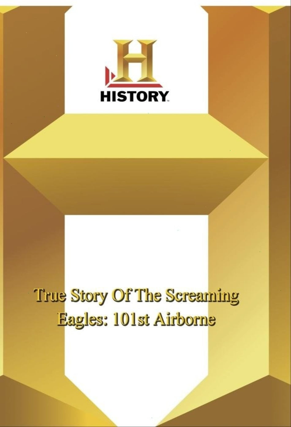 History - True Story Of The Screaming Eagles - [DVD]