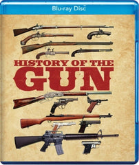 History Of The Gun - [Blu-ray]