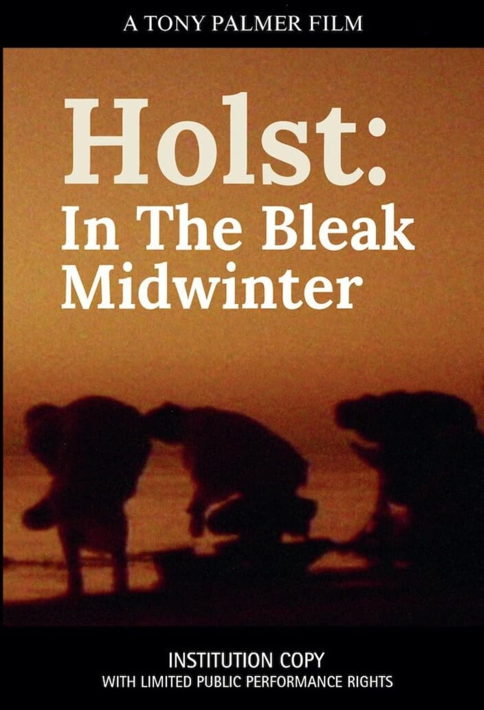 Holst: In The Bleak Midwinter (INSTITUTION COPY with limited public performance rights) - [DVD]
