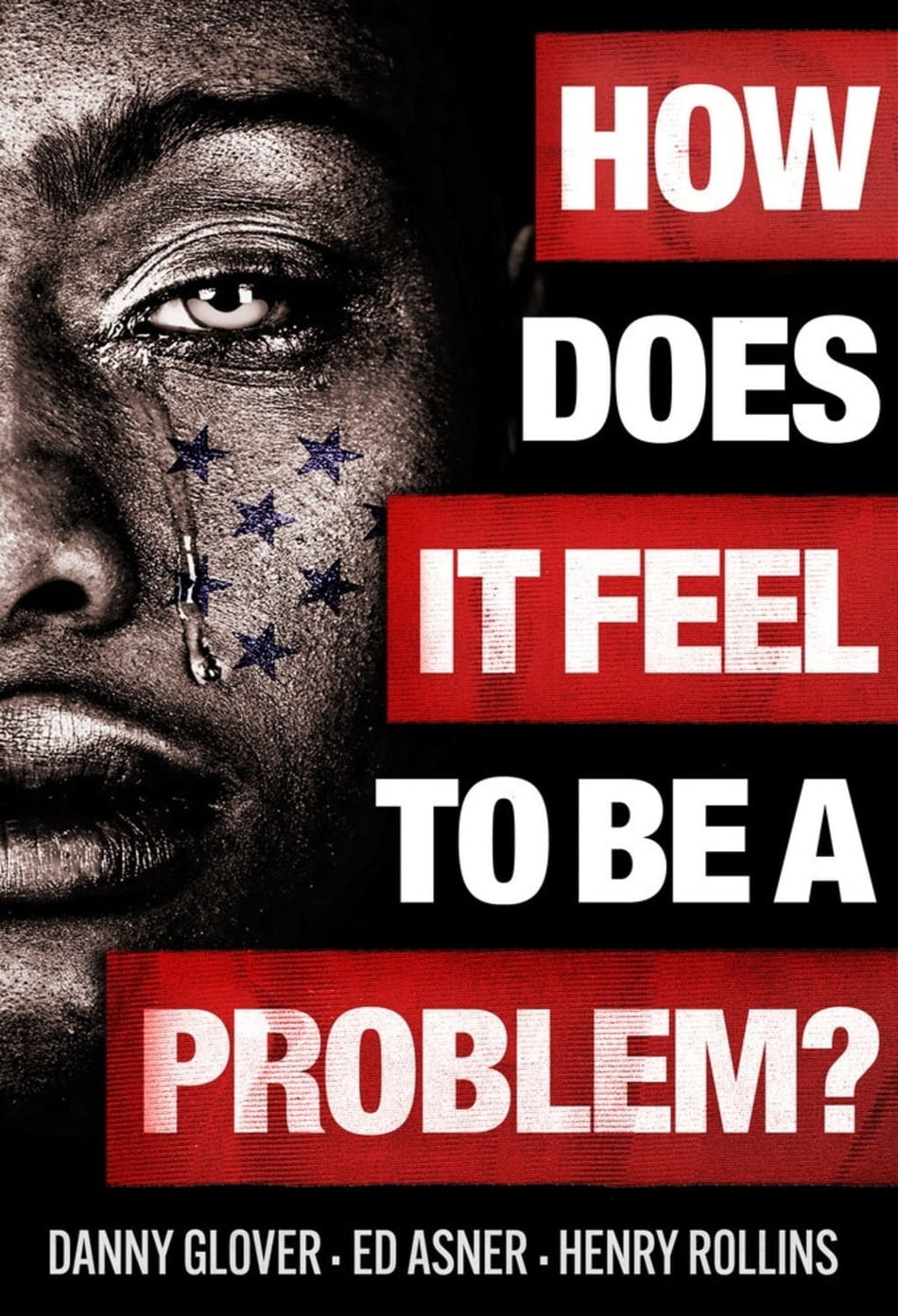 How Does It Feel to Be a Problem? - [DVD]