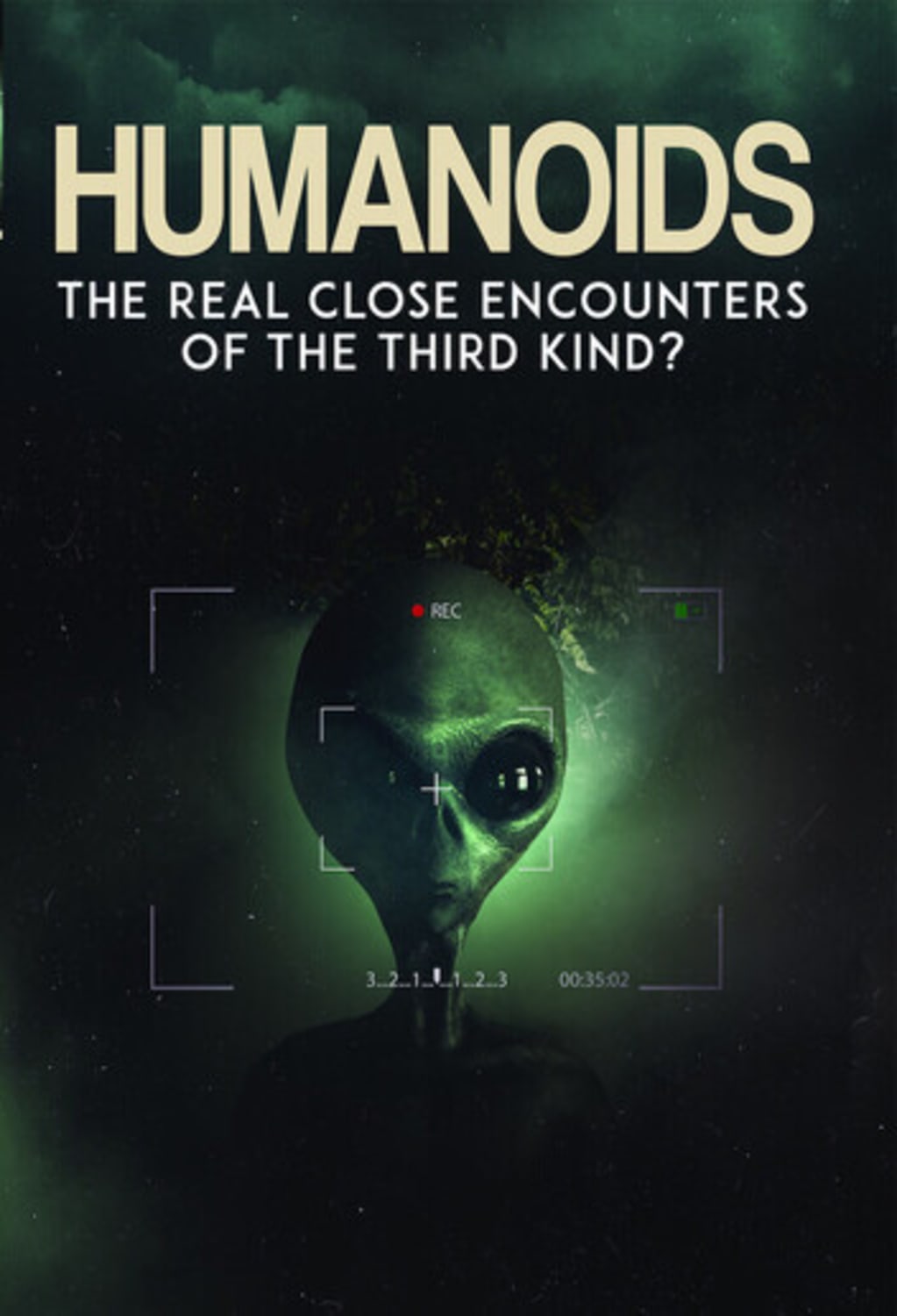 Humanoids: The Real Close Encounters Of The Third Kind? - [DVD]