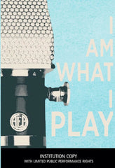 I Am What I Play (INSTITUTION COPY with limited public performance rights) - [DVD]