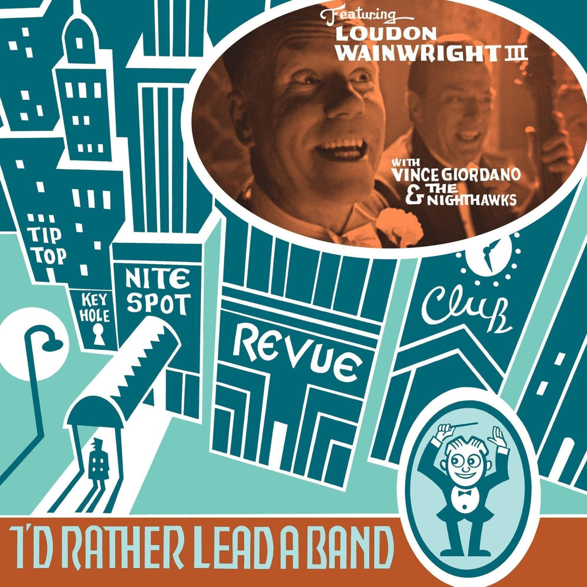 Loudon Wainwright III - I'D RATHER LEAD A BAND - [Vinyl]