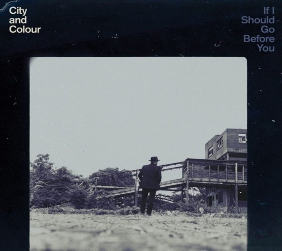 City and Colour - If I Should Go Before You - (Digipack Packaging) - [CD]