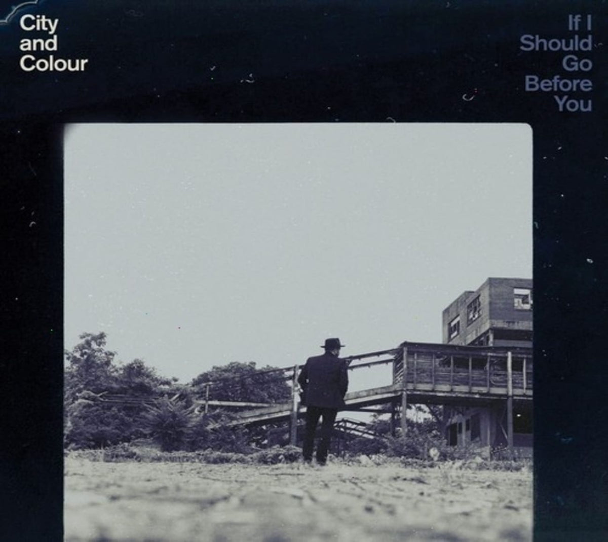 City and Colour - If I Should Go Before You - (Digipack Packaging) - [CD]