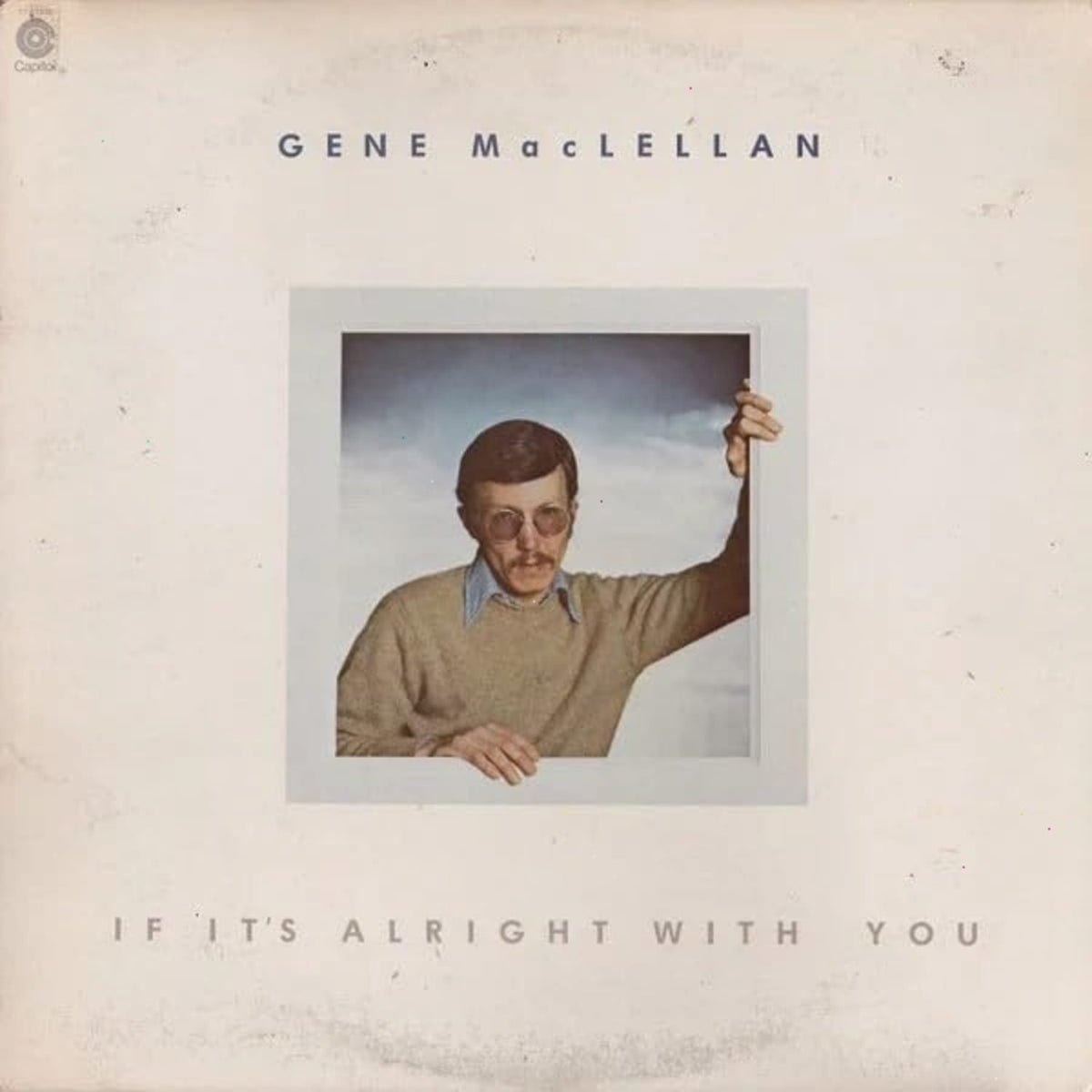 GENE MACLELLAN - If It's Alright With You - [Vinyl]
