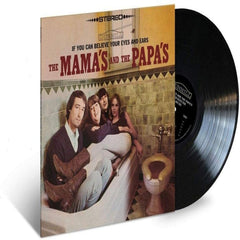 The Mamas & the Papas - If You Can Believe Your Eyes And Ears - [Vinyl]