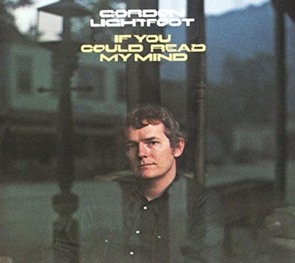 LIGHTFOOT GORDON - IF YOU COULD READ MY... - [CD]