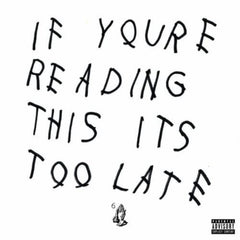 Drake - If You're Reading This It's Too Late [Explicit Content] - (Parental Advisory Explicit Lyrics) - [Vinyl]