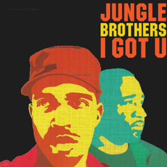 Jungle Brothers - I Got U - [Vinyl]