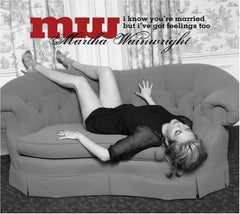 Martha Wainwright - I KNOW YOU'RE MARRIED BUT - [CD]