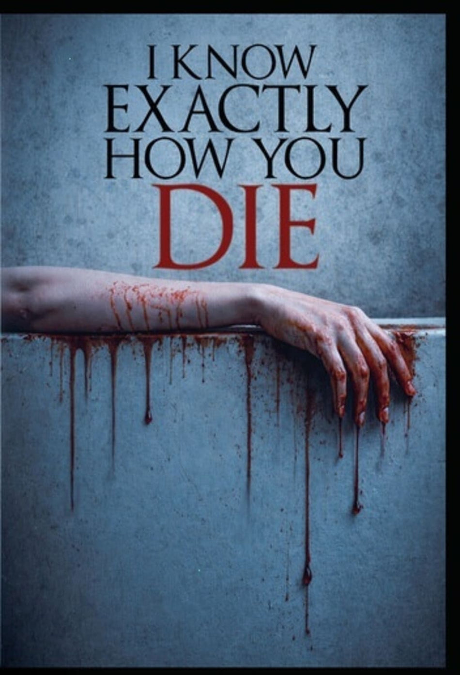 I Know Exactly How You Die - [DVD]