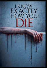 I Know Exactly How You Die - [DVD]