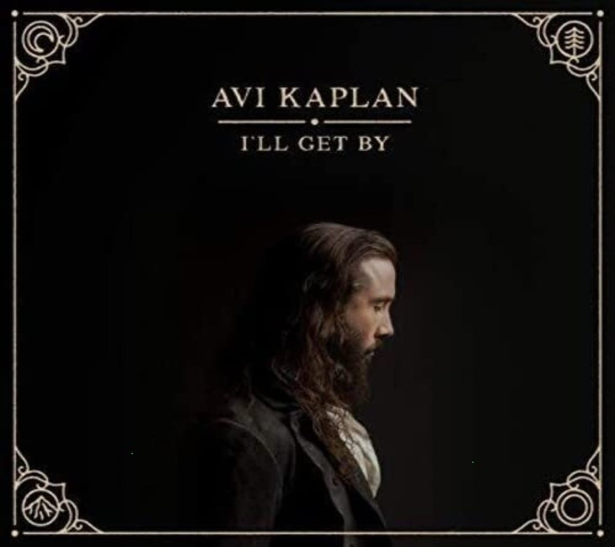Avi Kaplan - I'll Get By - [CD]