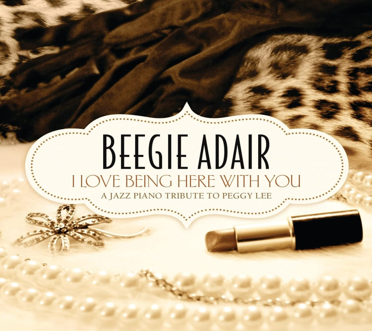 Beegie Adair - I Love Being Here With You - [CD]