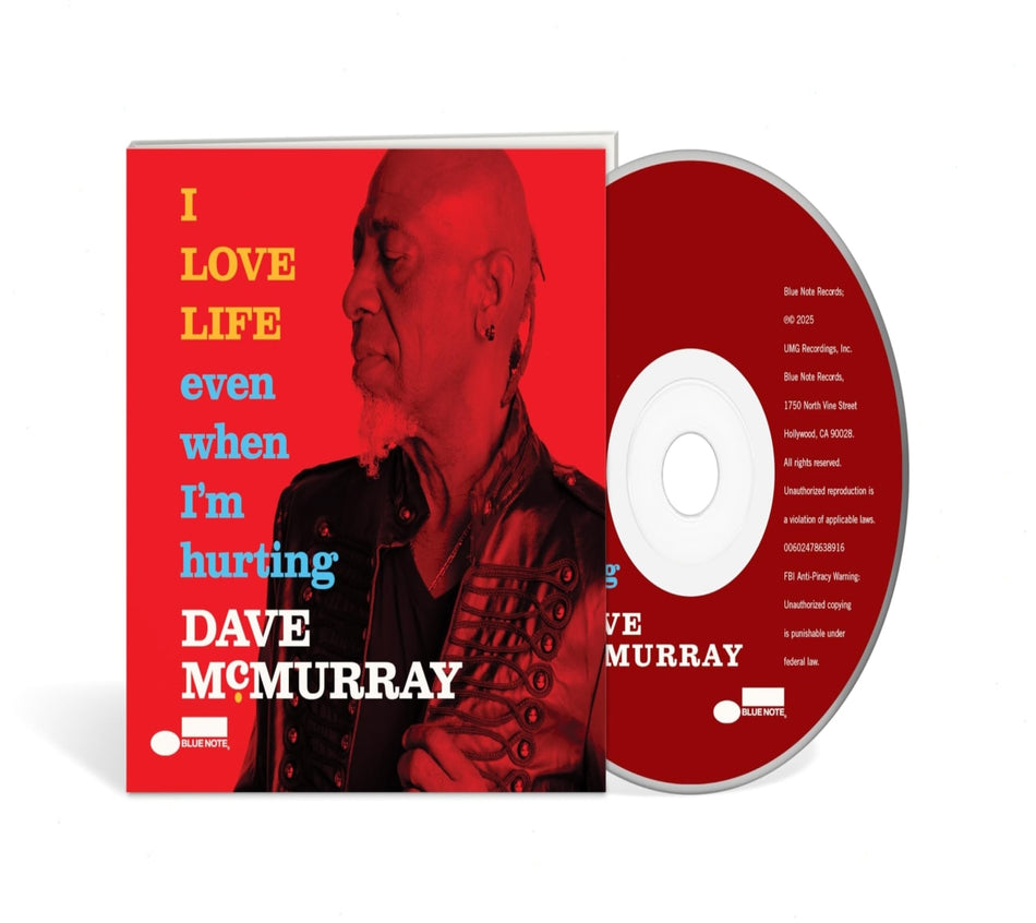 Dave McMurray - I Love Life Even When I'm Hurting - (Softpak) - [CD]