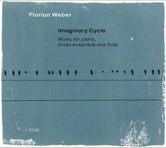 Florian Weber - Imaginary Cycle - [CD]