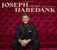 Joseph Habedank - I'm Free: Songs That Wrote My Story - [CD]