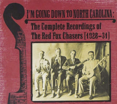 Red Fox Chasers - I'm Going Down To North Carolina - (Digipack Packaging) - [CD]