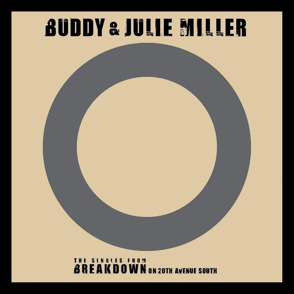 Buddy & Julie Miller - I'm Gonna Make You Love Me / Can't Cry Hard Enough - [Vinyl]