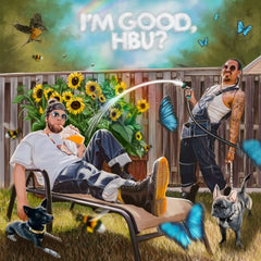 Snotty Nose Rez Kids - I'm Good, HBU? - [Vinyl]