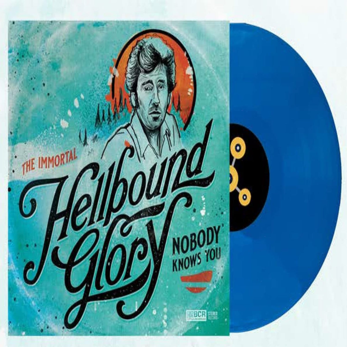 Hellbound Glory - Nobody Knows You - [Vinyl]
