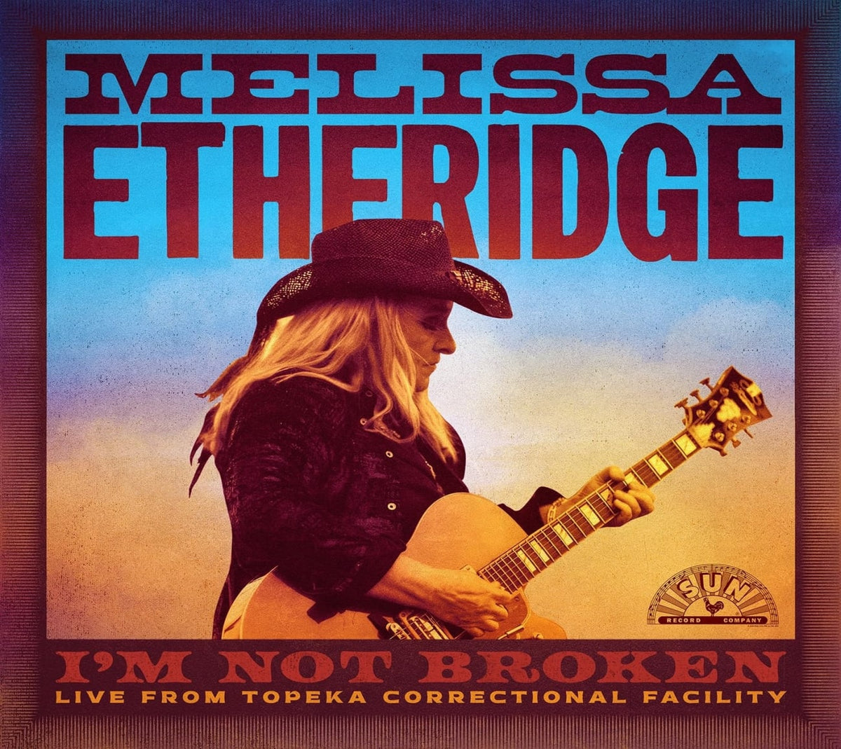 Melissa Etheridge - I'm Not Broken (Live From Topeka Correctional Facility) - [CD]
