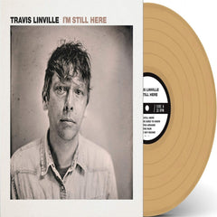 Travis Linville - I'm Still Here - (Colored Vinyl, Gold Disc) - [Vinyl]