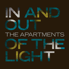 The Apartments - In And Out Of The Light - [Vinyl]