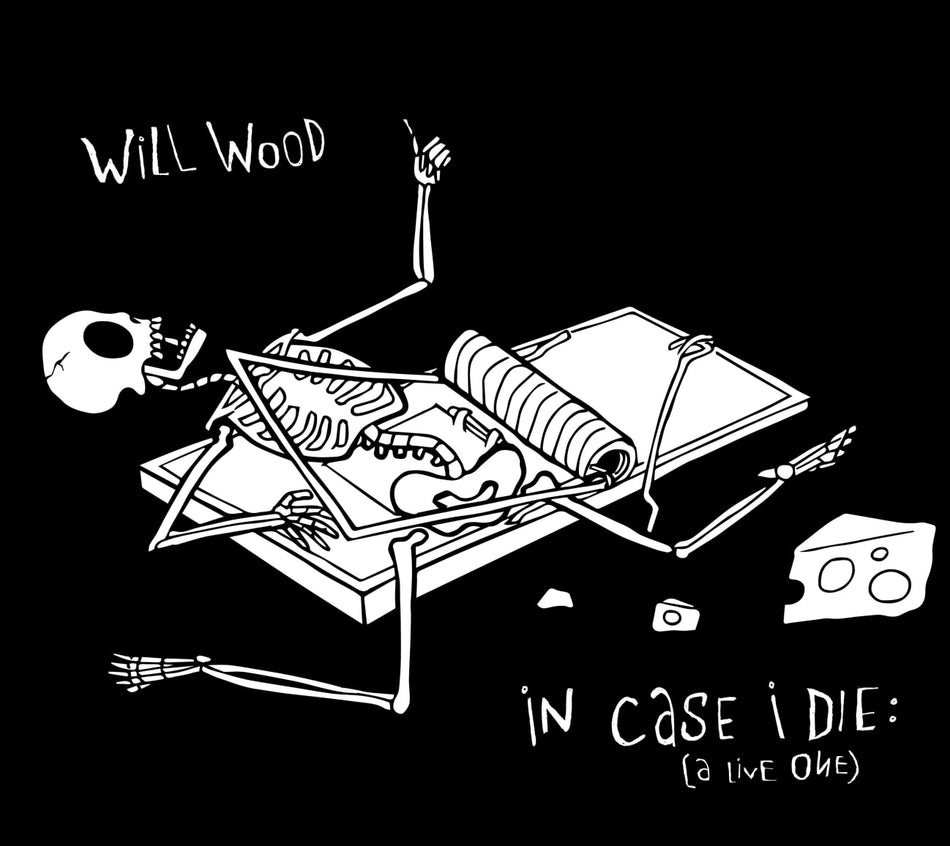 Will Wood - In Case I Die (A Live One) - (Indie Exclusive) - [CD]