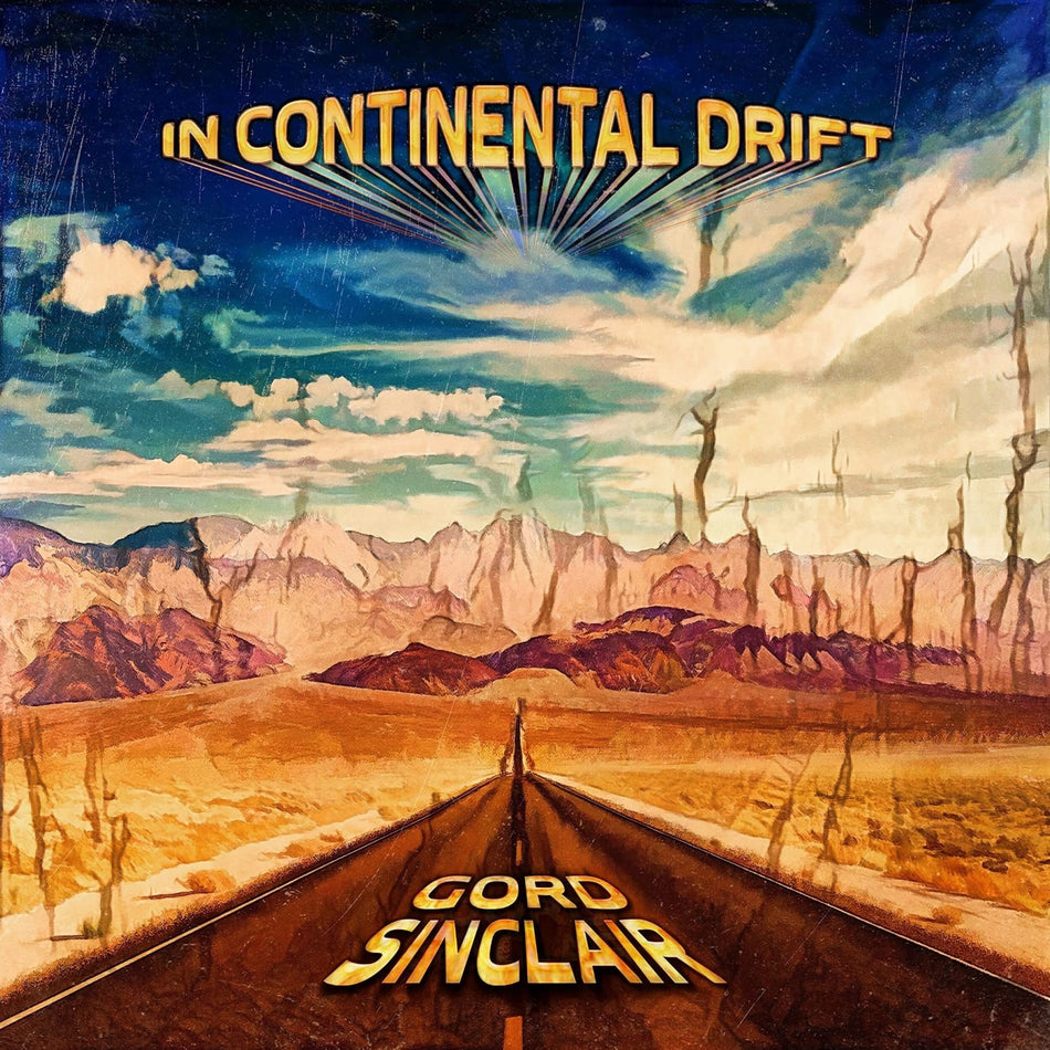 Gord Sinclair - In Continental Drift - [Vinyl]