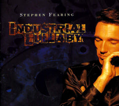 Stephen Fearing - Industrial Lullaby - [CD]