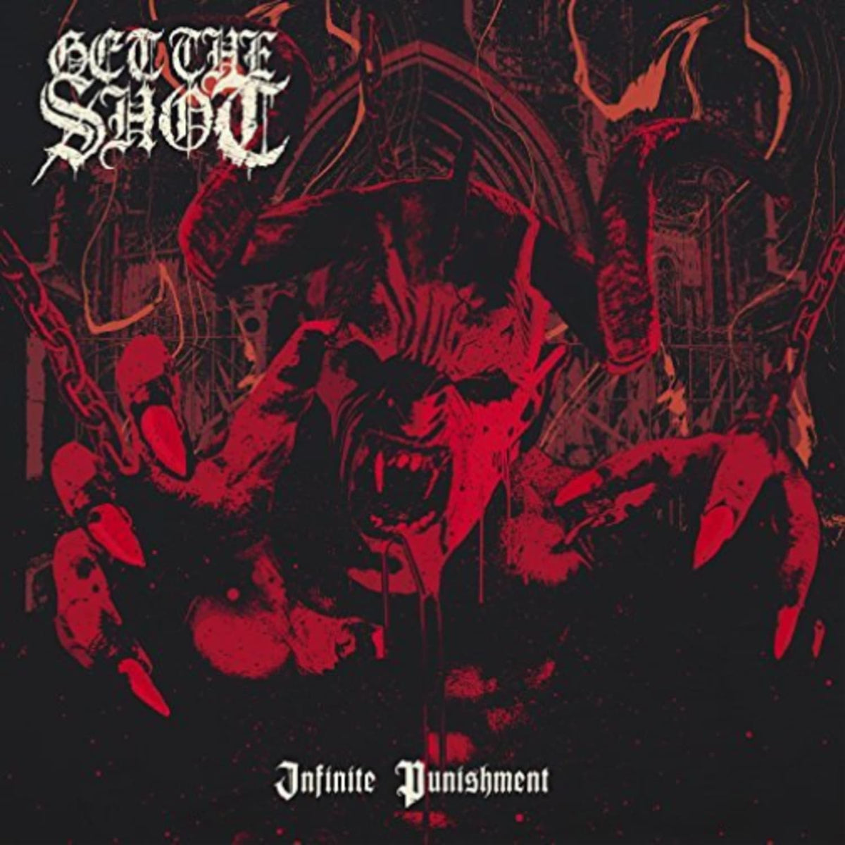 Get the Shot - Infinite Punishment [Explicit Content] - (Parental Advisory Explicit Lyrics) - [Vinyl]